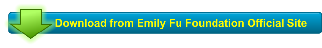 Download from Emily Fu Foundation Official Site